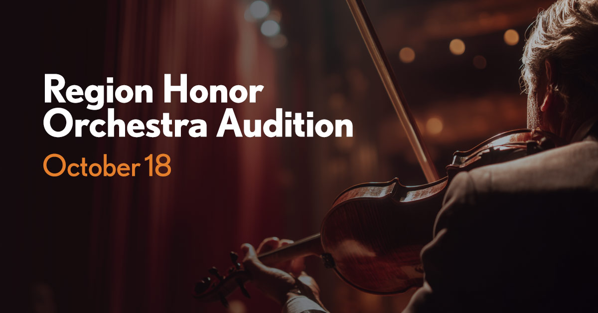 Region Honor Orchestra Audition - October 18